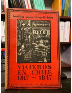 Viajeros en Chile 1817  1847 (Usado)