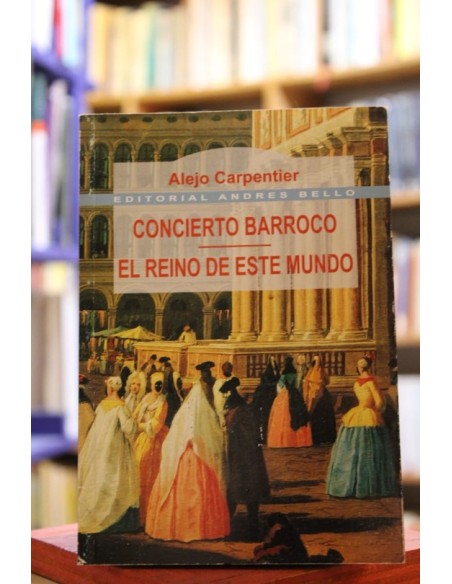Concierto barroco / El reino de este mundo (Usado) Concierto barroco / El reino de este mundo (Usado)