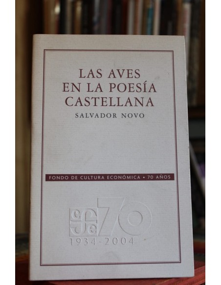 Las aves en la poesía castellana (Usado) Las aves en la poesía castellana (Usado)