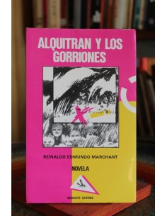 Alquitrán y los gorriones (Usado)