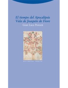 El tiempo del Apocalipsis. Vida de Joaquín de Fiore (Nuevo)