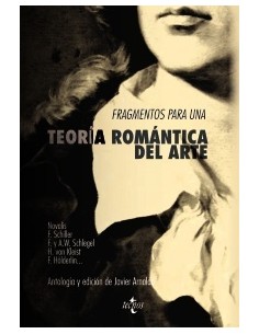 Fragmentos para una teoría romántica del arte (Nuevo)