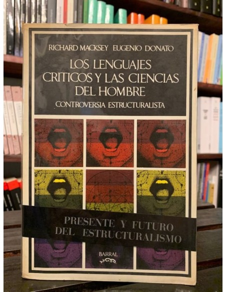 Los lenguajes críticos y las ciencias del hombre (Usado) Los lenguajes críticos y las ciencias del hombre (Usado)