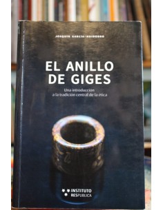 El anillo de Giges *Subrayado (Usado)