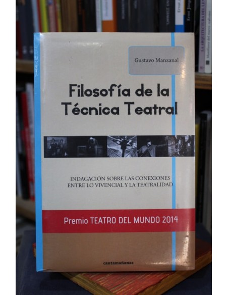 Filosofía de la técnica teatral (Nuevo) Filosofía de la técnica teatral (Nuevo)