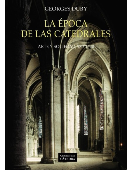 La época de las catedrales (Nuevo) La época de las catedrales (Nuevo)