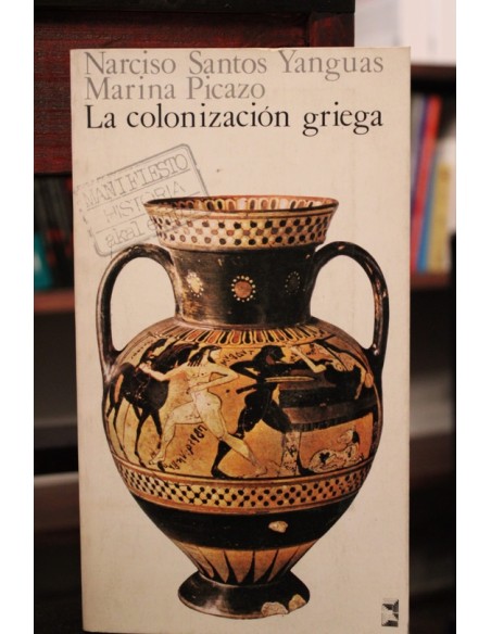 La colonización griega (Usado) La colonización griega (Usado)