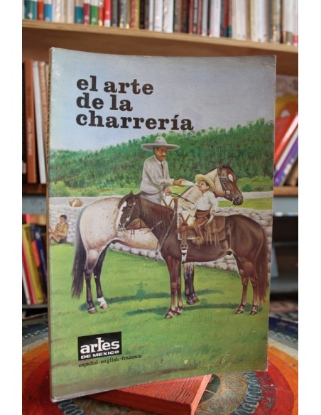 El arte de la charrería (Usado) El arte de la charrería (Usado)