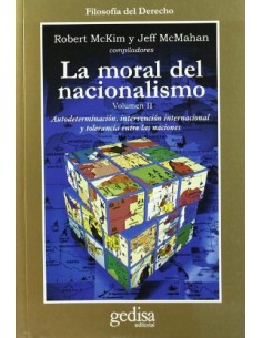 La moral del nacionalismo (2 tomos)  (Nuevo)