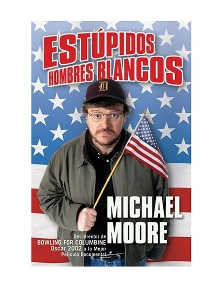 Estúpidos hombres blancos (Usado) Estúpidos hombres blancos (Usado)