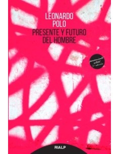 Presente Y Futuro Del Hombre (Nuevo)