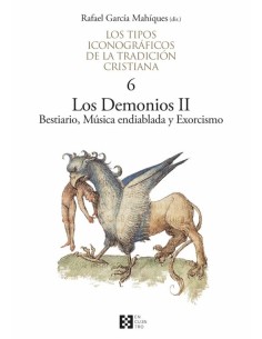 Los tipos iconográficos de la tradición cristiana 6. Los demonios II. Bestiario, música endiablada y (Nuevo)