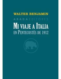 MI viaje a Italia en pentecostes de 1912 (Nuevo)