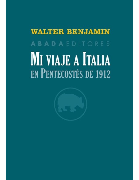 MI viaje a Italia en pentecostes de 1912 (Nuevo)