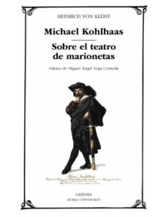 Michael Kohlhaas. Sobre el teatro de marionetas (Nuevo)