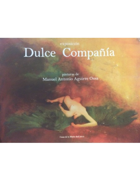 Dulce compañía (Exposición) (Usado)