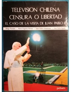 Televisión chilena: Censura o libertad (Usado)