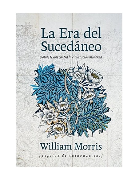 La era del sucedáneo y otros textos contra la civilización moderna (Nuevo)