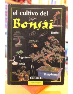 El cultivo del Bonsái (Usado)