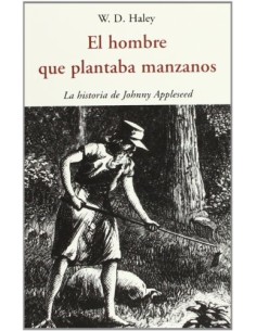 El hombre que plantaba manzanos (Nuevo)