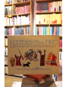 Keepers of the fire. Journey to tree of life based on black elk´s vision (inglés) (Usado)
