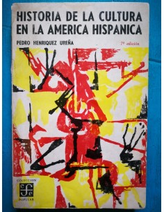 Historia de la cultura en la América Hispánica (Usado)