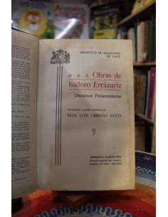 Obras de Isidoro Errázuriz Discursos Parlamentarios. Tomo I (Usado)