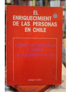 El enriquecimiento de las personas en Chile (Usado)