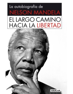 El largo camino hacia la libertad (Usado)