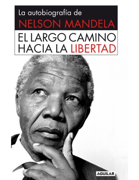 El largo camino hacia la libertad (Usado) El largo camino hacia la libertad (Usado)