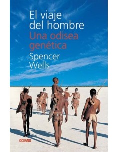 El viaje del hombre. Una odisea genética (Usado)