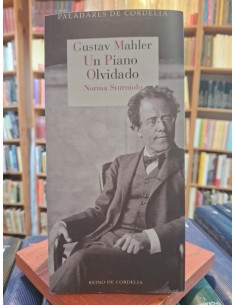Gustav Mahler. Un piano olvidado (Usado)