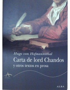 Carta de lord Chandos y otros textos en prosa (Nuevo)