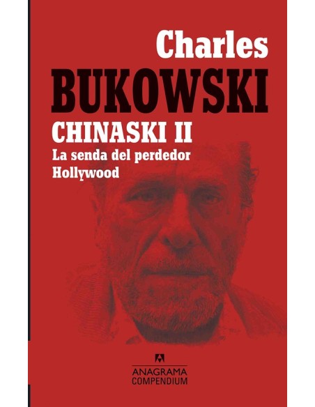 Chinaski II. La senda del perdedor. Hollywood (Nuevo)