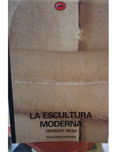 La escultura moderna (Usado) La escultura moderna (Usado)