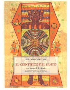 El científico y el santo. Los límites de la ciencia y el testimonio de los sabios (Nuevo)