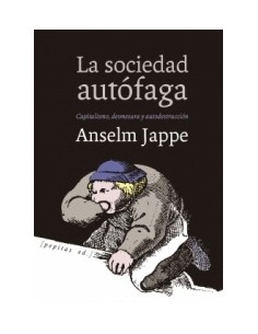 La sociedad autófaga (Nuevo)