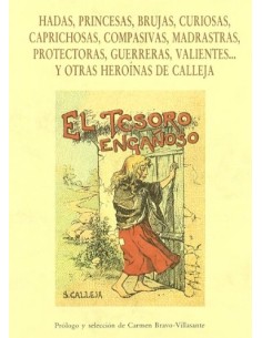 Hadas, princesas, brujas, curiosas, caprichosas, compasivas, madrastas, protectoras, guerreras, vali (Nuevo)