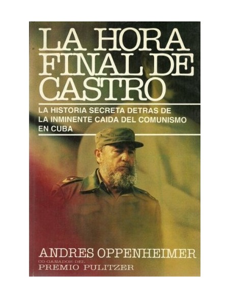 La hora final de Castro (Usado)