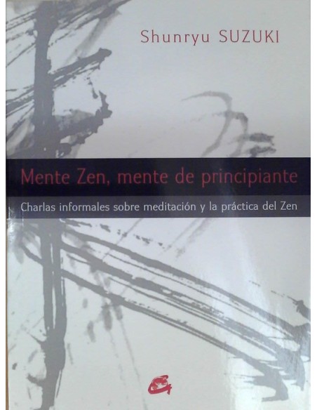 Mente Zen, mente de principiante (Nuevo) Mente Zen, mente de principiante (Nuevo)