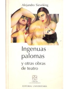 Ingenuas palomas y otras obras de teatro (Usado)