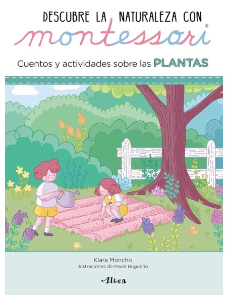 Descubre la naturaleza con Montessori Plantas (Nuevo) Descubre la naturaleza con Montessori Plantas (Nuevo)