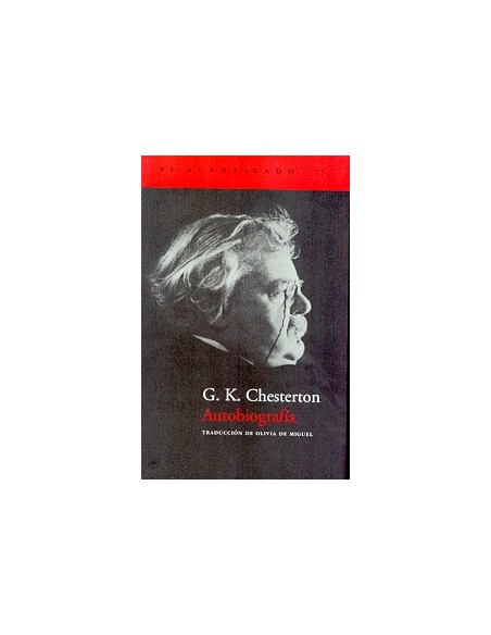 Autobiografía (Chesterton) (Nuevo) Autobiografía (Chesterton) (Nuevo)