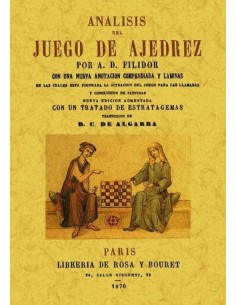 Análisis del juego del ajedrez (Facsímil de la Edición de 1827) (Nuevo)