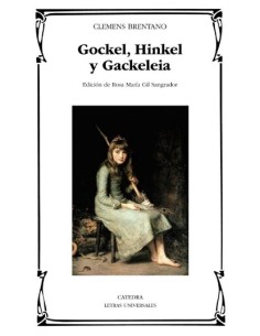 Gockel, Hinkel y Gackeleia (Nuevo)