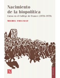 Nacimiento de la biopolítica (Nuevo)