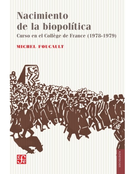 Nacimiento de la biopolítica (Nuevo) Nacimiento de la biopolítica (Nuevo)