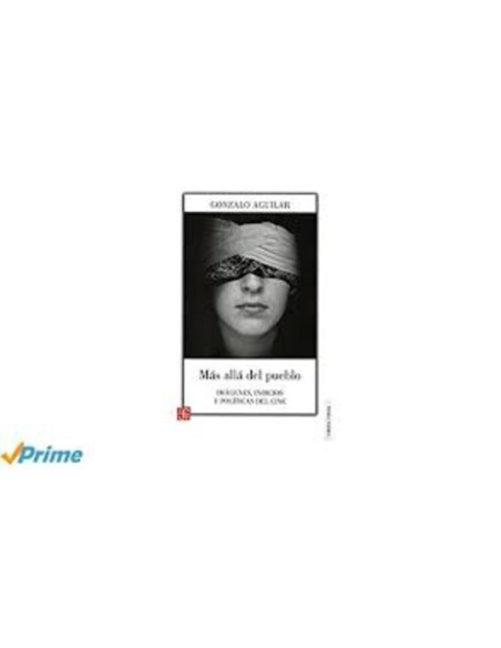 Más allá del pueblo Imágenes, indicios y políticas del cine (Nuevo) Más allá del pueblo Imágenes, indicios y políticas del cine (Nuevo)