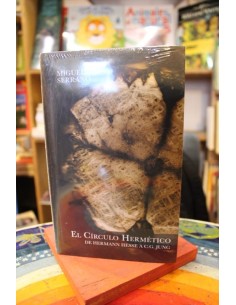 El círculo hermético. De Hermann Hesse a C. G. Jung (Nuevo)