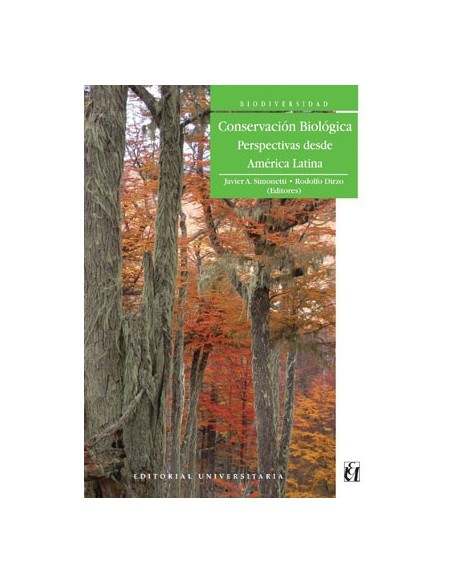 Conservación Biológica: Perspectivas desde América Latina (Usado) Conservación Biológica: Perspectivas desde América Latina (Usado)